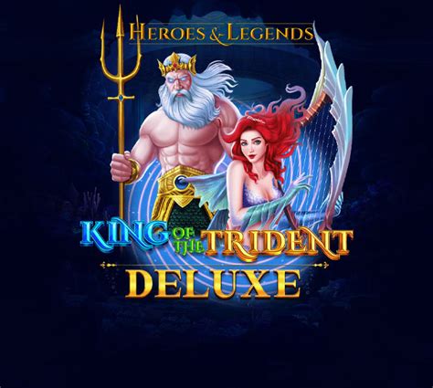 King Of The Trident Deluxe LeoVegas